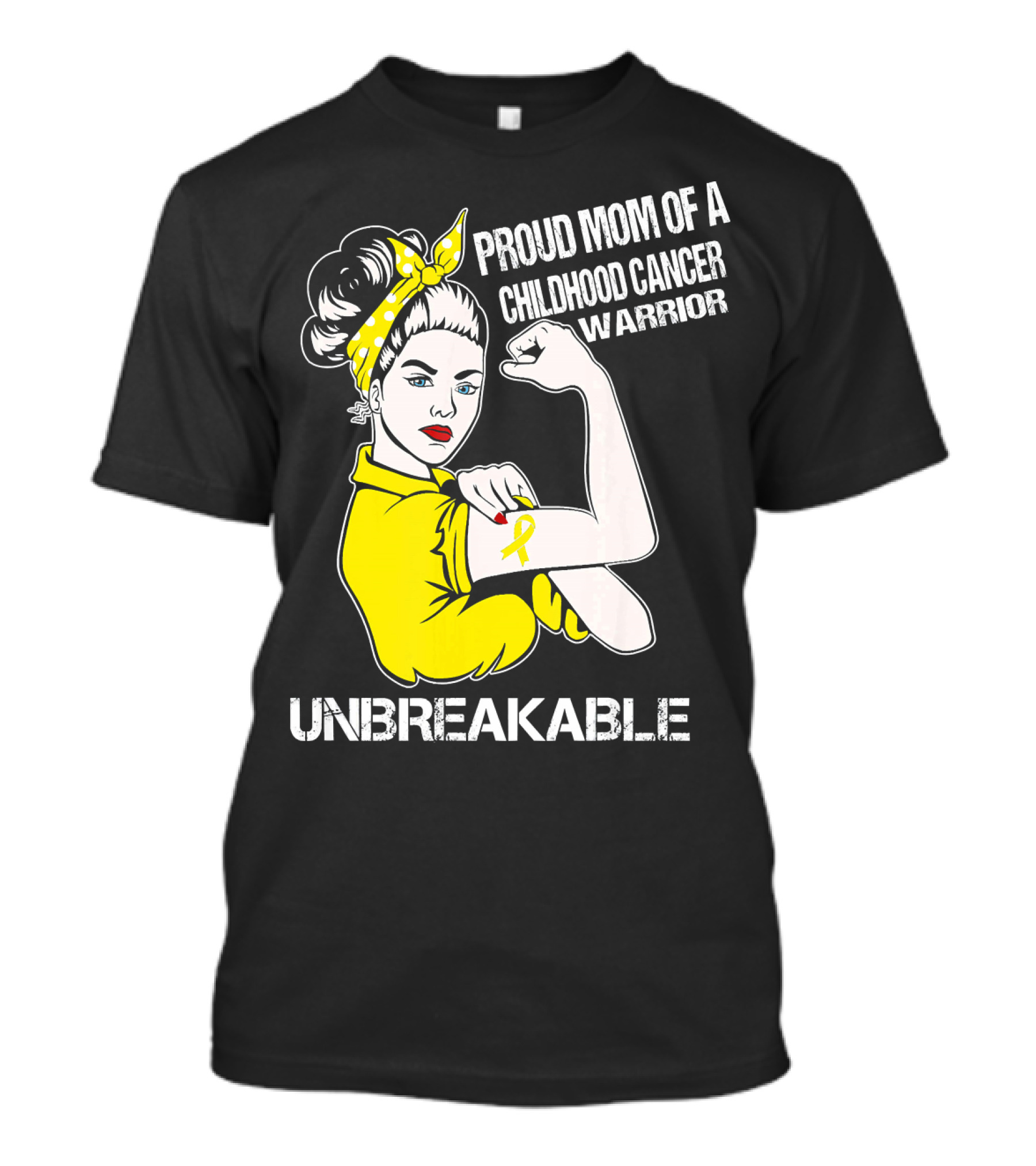 Proud Mom Of A Childhood Cancer Warrior Unbreakable T-Shirt