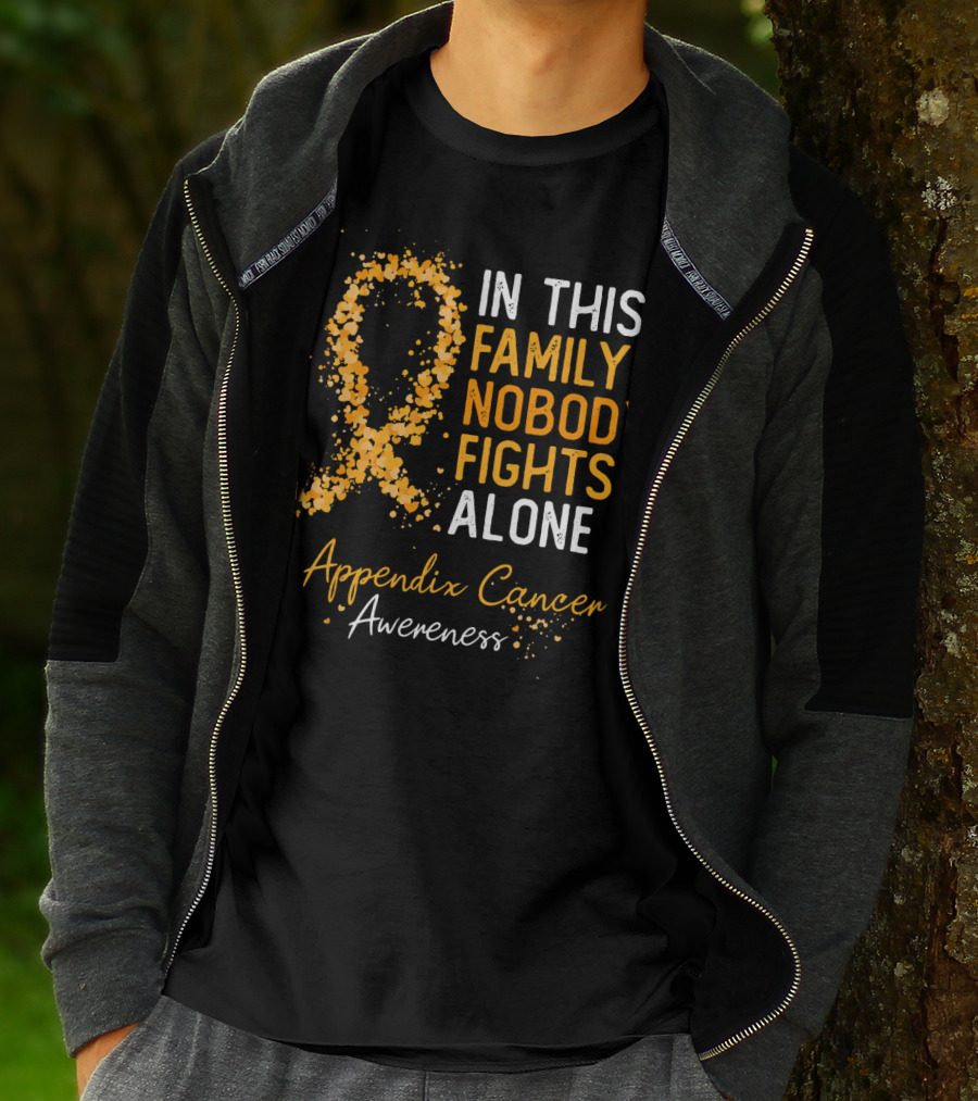 In This Family Nobody Fights Alone Appendix Cancer Awareness T-Shirt