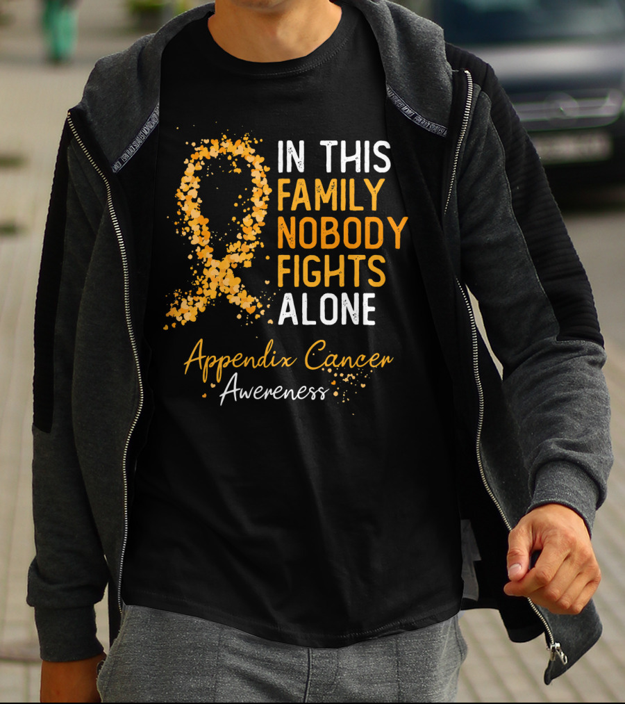 In This Family Nobody Fights Alone Appendix Cancer Awareness T-Shirt