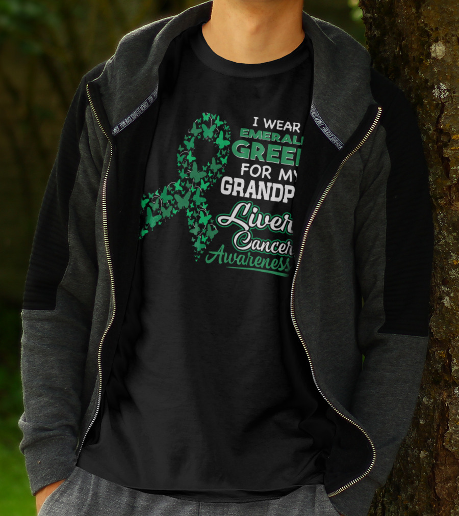 I Wear Emerald Green For My Grandpa Liver Cancer Awareness T-Shirt