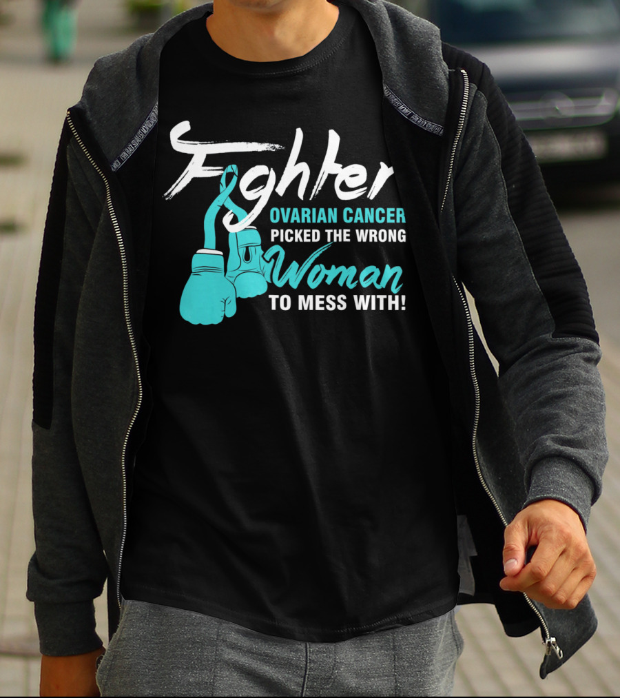 Fighter Ovarian Cancer Picked The Wrong Woman To Mess With Boxing Gloves T-Shirt