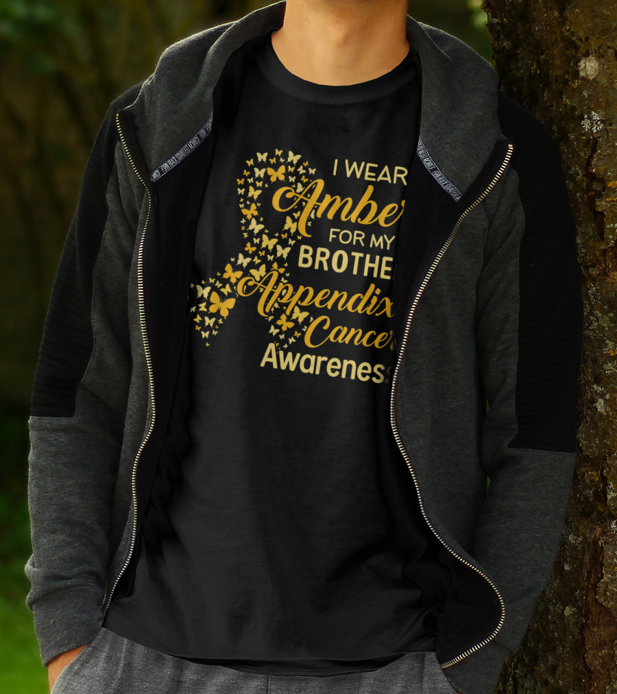 I Wear Amber For My Brother Appendix Cancer Awareness T-Shirt