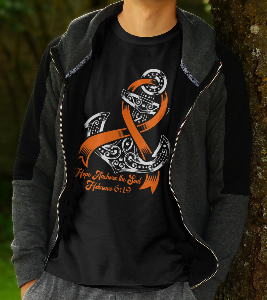 Hope Anchors The Soul Hebrews 6:19 Kidney Cancer Awareness Anchor T-Shirt