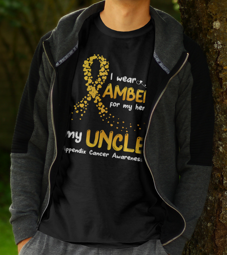 I Wear Amber For My Hero My Uncle Appendix Cancer Awareness T-Shirt
