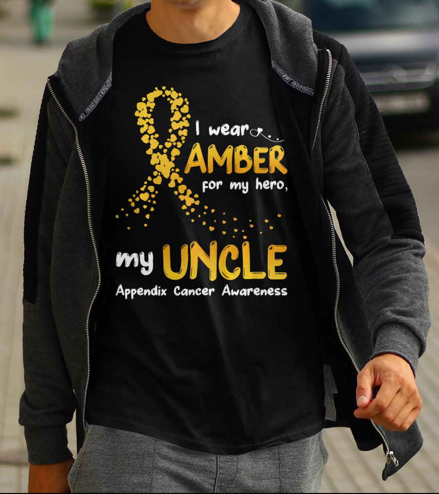I Wear Amber For My Hero My Uncle Appendix Cancer Awareness T-Shirt