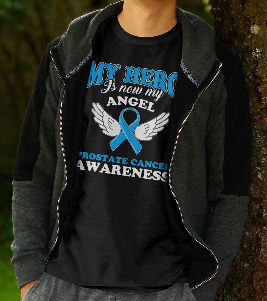 My Hero Is Now My Angel Prostate Cancer Awareness T-Shirt