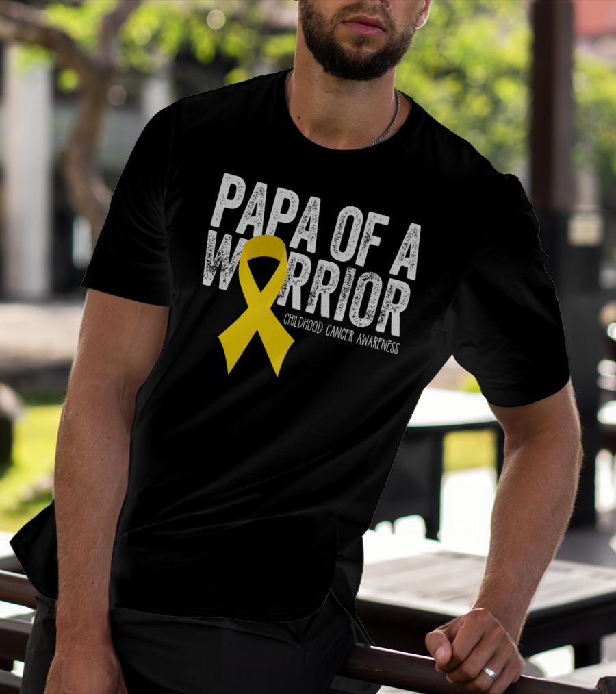 Papa Of A Warrior Childhood Cancer Awareness T-Shirt