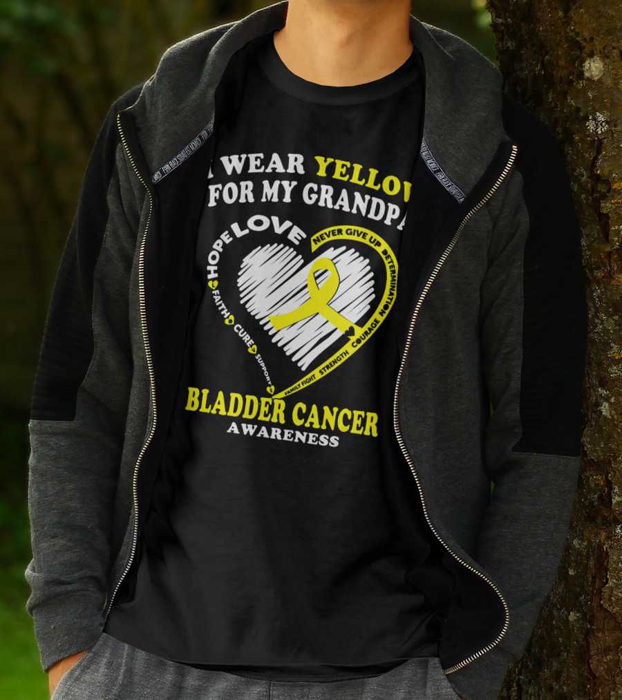I Wear Yellow For My Grandpa Bladder Cancer Awareness Hope Love Courage T-Shirt