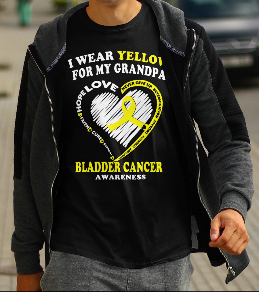 I Wear Yellow For My Grandpa Bladder Cancer Awareness Hope Love Courage T-Shirt