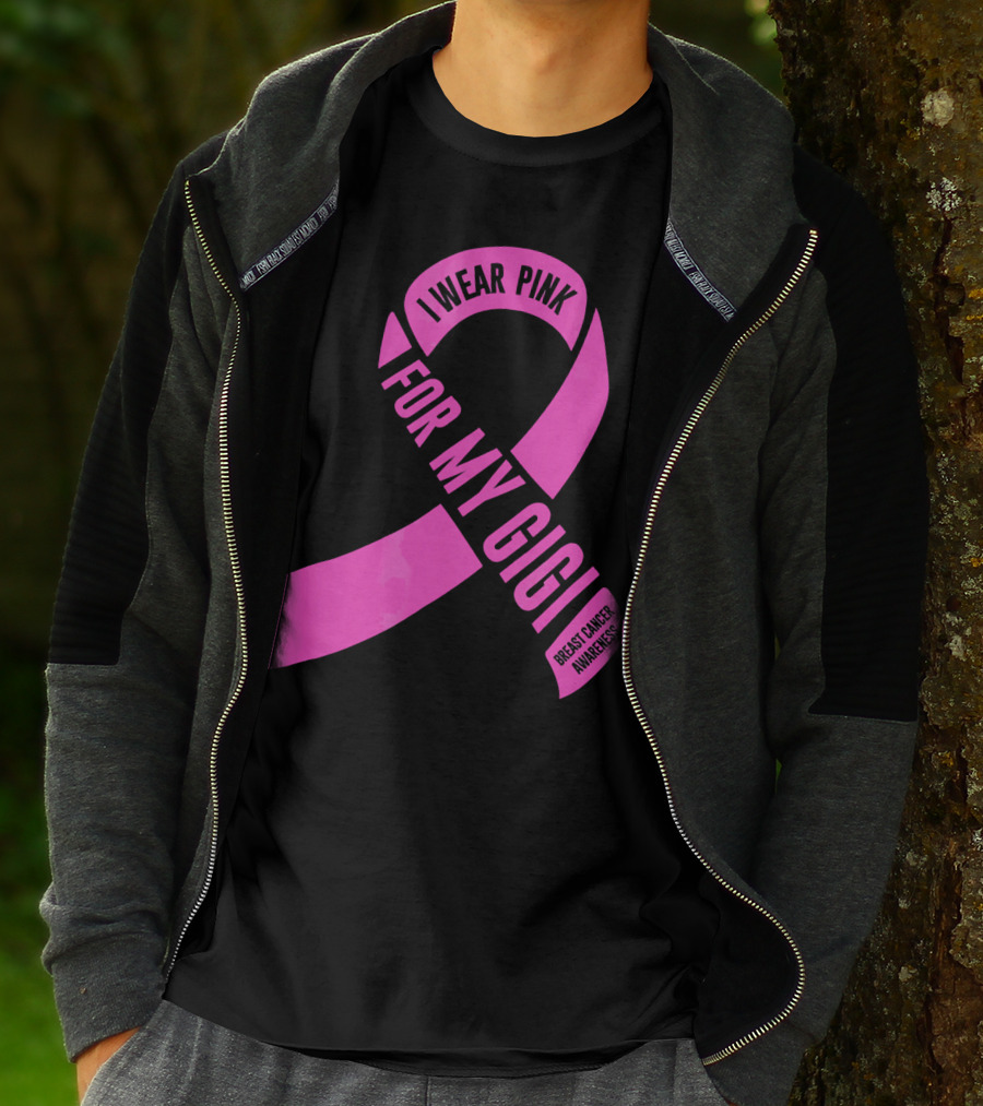 I Wear Pink For My Gigi Breast Cancer Awareness T-Shirt