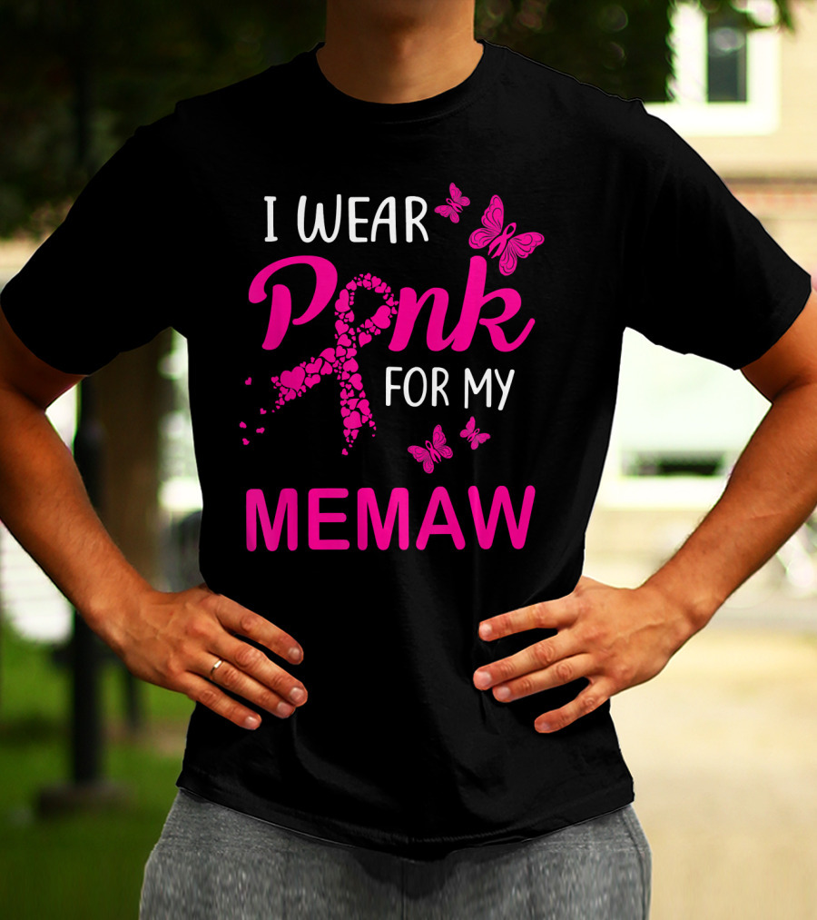 I Wear Pink For My Memaw Butterfly Heart Ribbon Breast Cancer T-Shirt