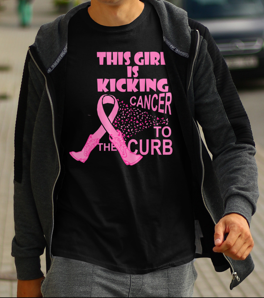 This Girl Is Kicking Cancer To The Curb T-Shirt