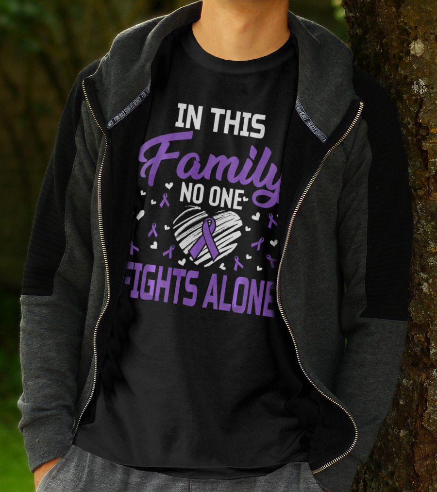 In This Family No One Fights Alone Leiomyosarcoma Cancer T-Shirt