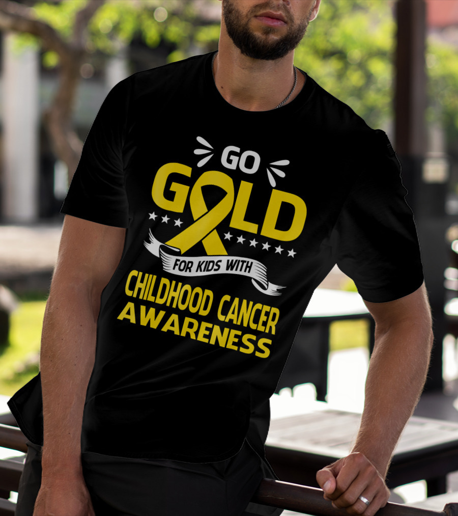 Go Gold For Kids With Childhood Cancer Awareness T-Shirt