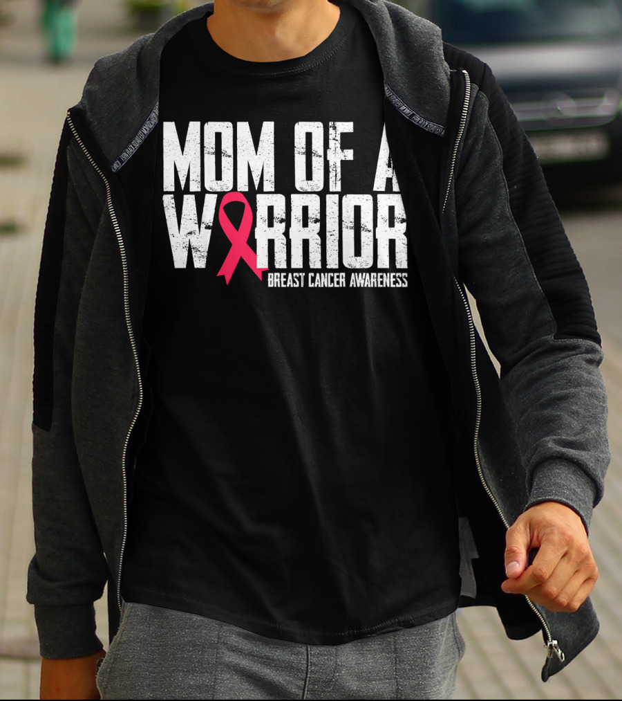 Mom Of A Warrior Breast Cancer Awareness Pink Ribbon T-Shirt