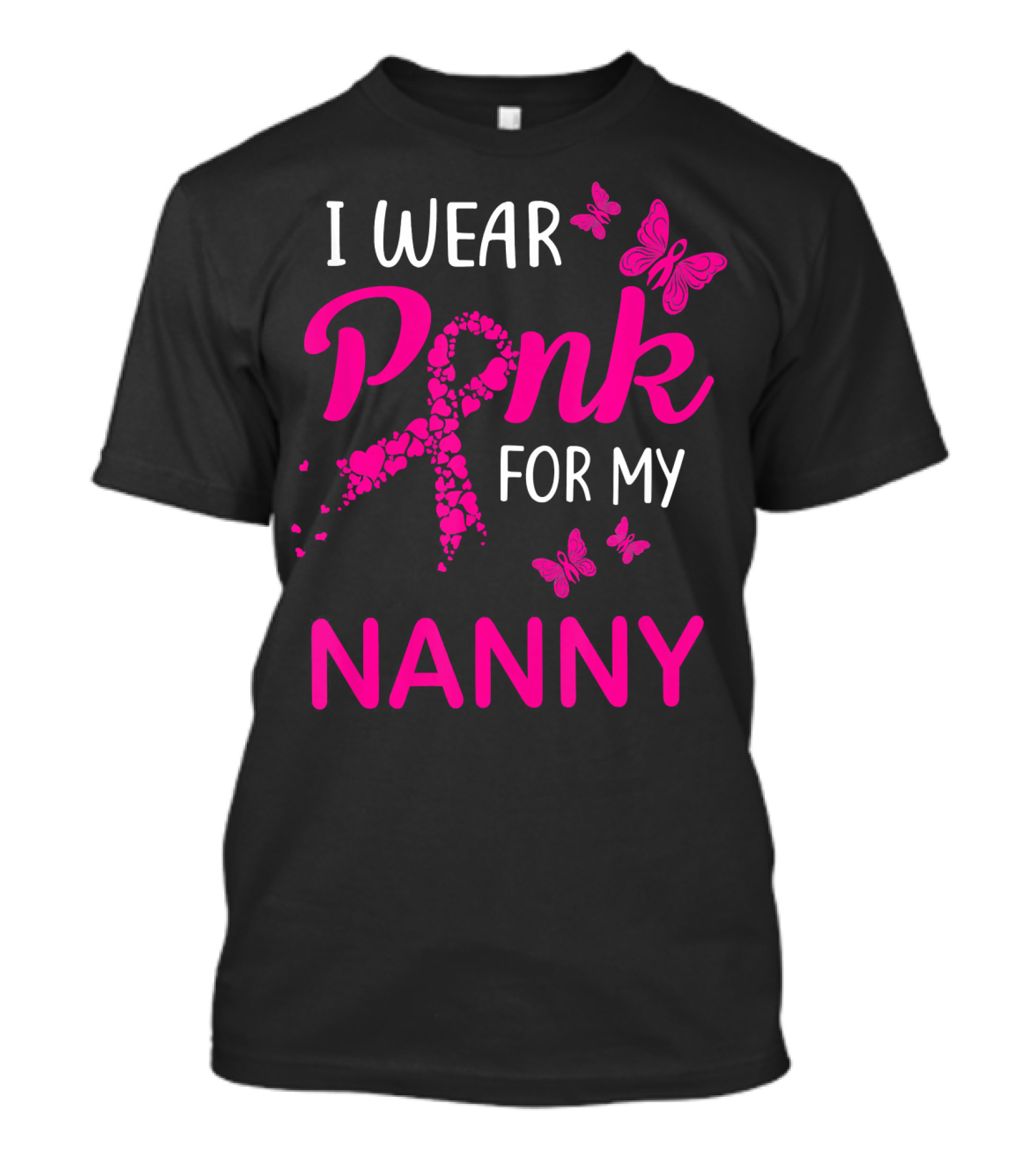I Wear Pink For My Nanny Breast Cancer Butterflies T-Shirt