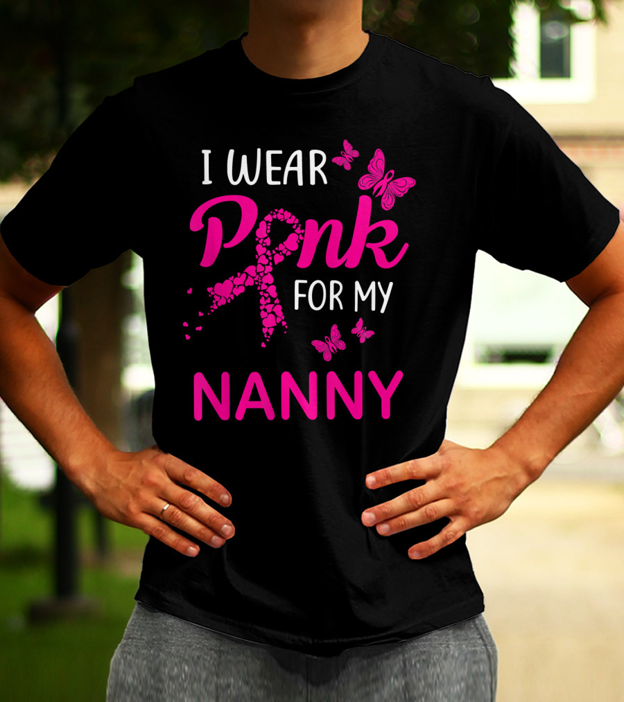 I Wear Pink For My Nanny Breast Cancer Butterflies T-Shirt