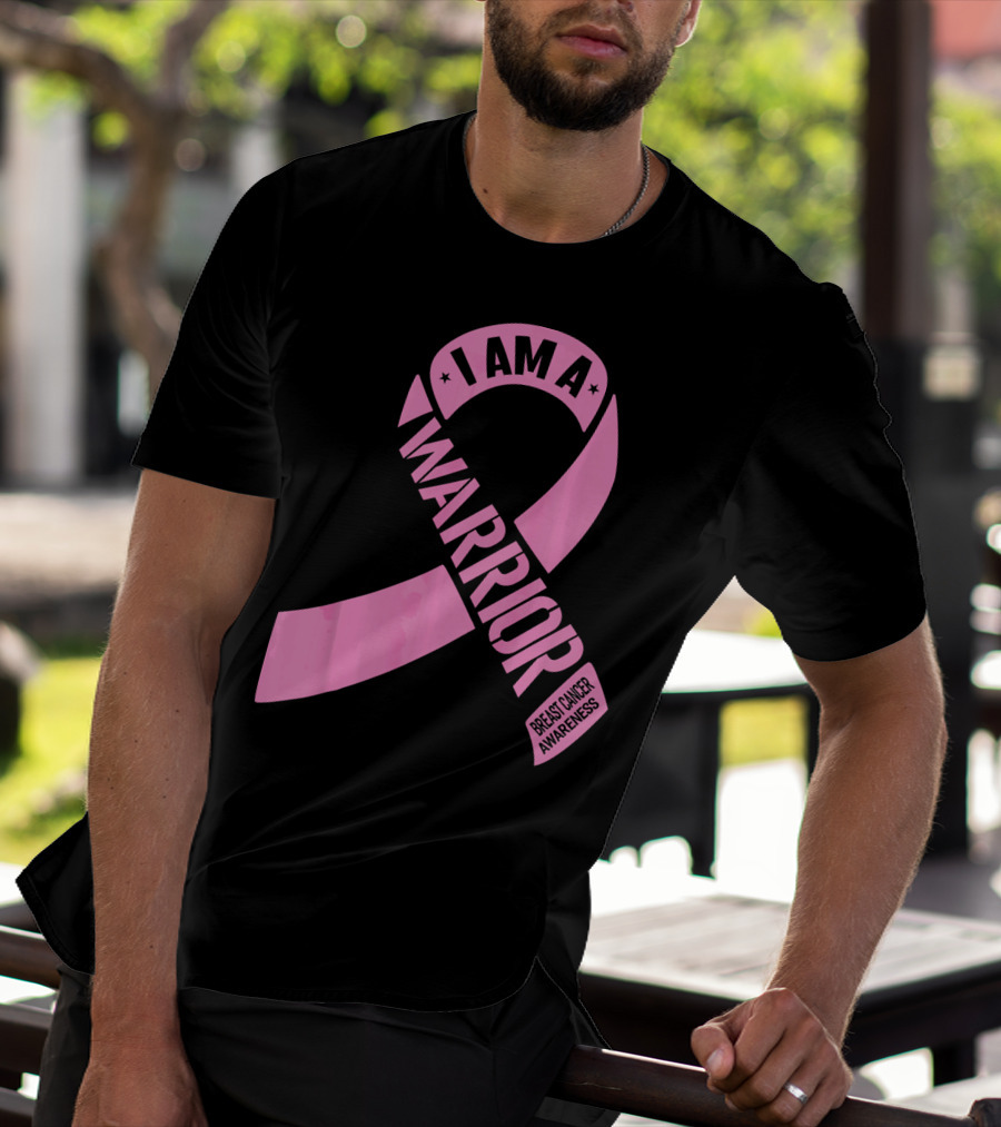 I Am A Warrior Pink Ribbon Breast Cancer Awareness T-Shirt