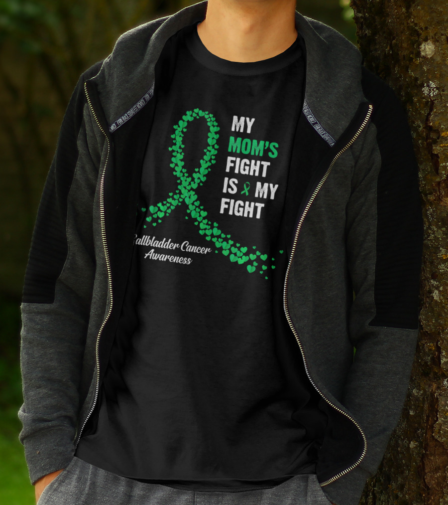 My Mom's Fight Is My Fight Gallbladder Cancer Awareness T-Shirt