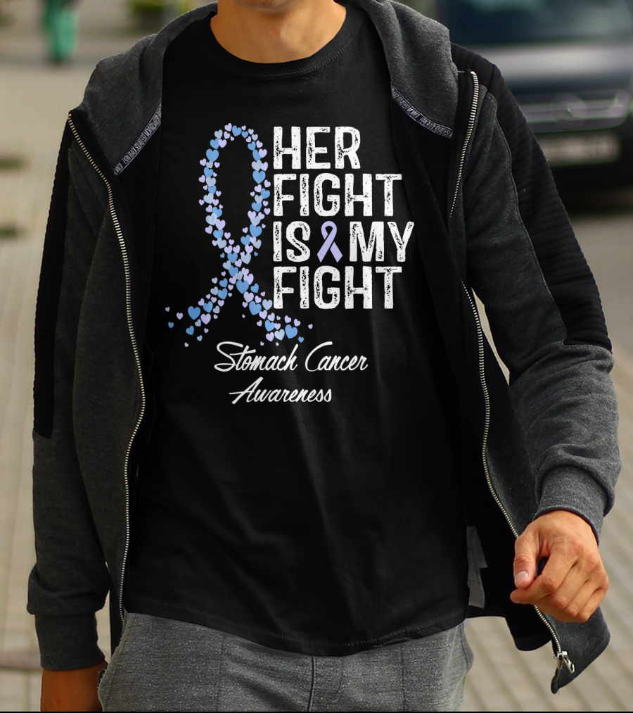 Her Fight Is My Fight Stomach Cancer Awareness T-Shirt