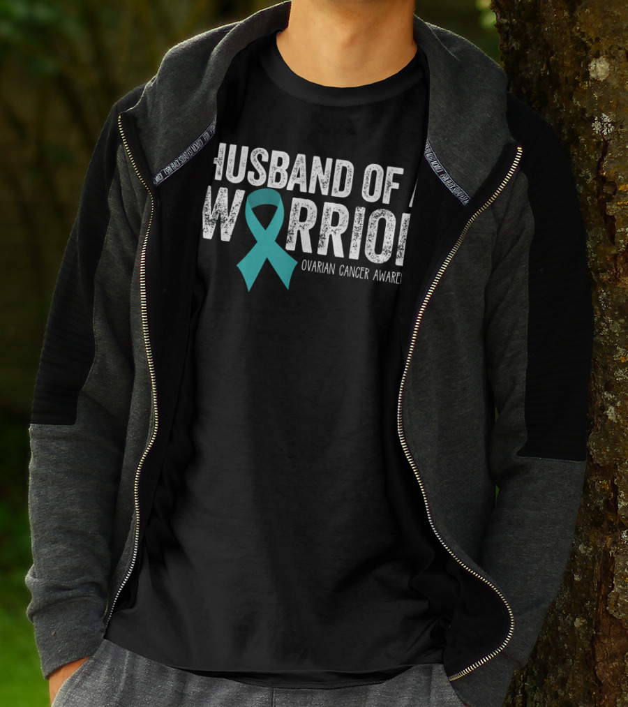 Husband Of A Warrior Ovarian Cancer Awareness T-Shirt