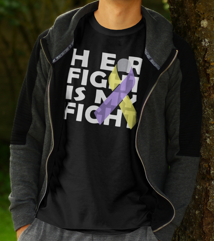 HER FIGHT IS MY FIGHT Bladder Cancer Awareness T-Shirt