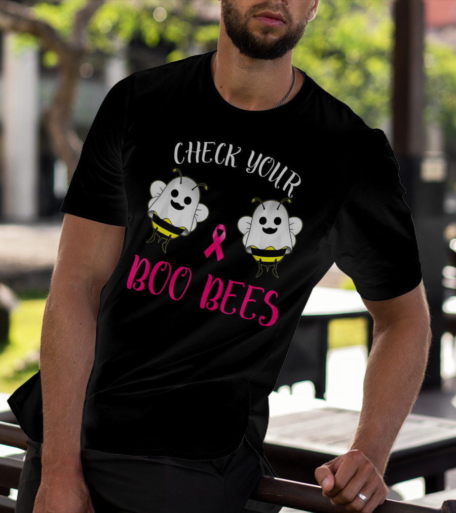 Check Your Boo Bees Breast Cancer Awareness Funny T-Shirt