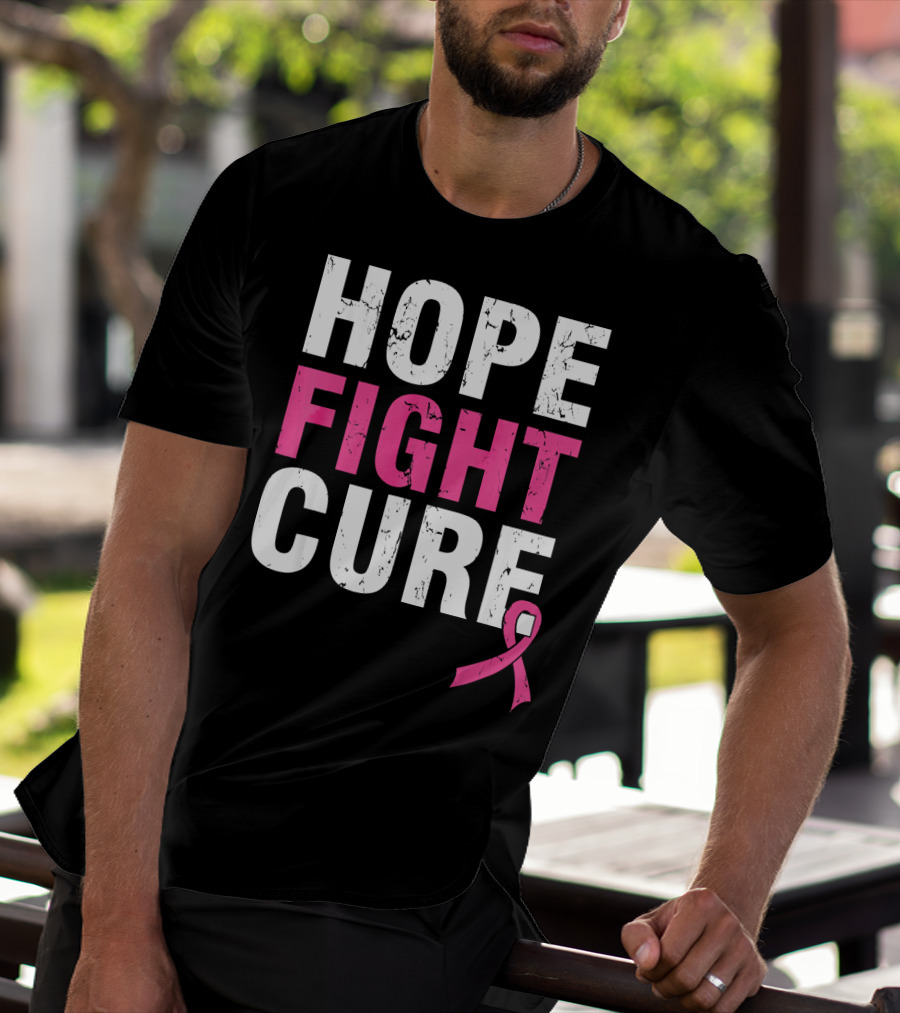 Hope Fight Cure Cancer Awareness Pink T-Shirt
