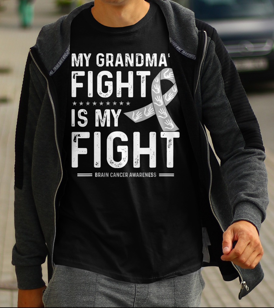 My Grandma's Fight Is My Fight Brain Cancer Awareness T-Shirt