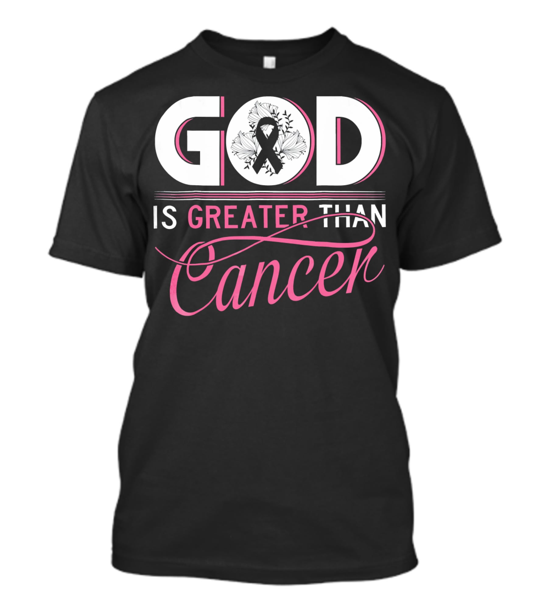 God Is Greater Than Cancer Breast Cancer Awareness T-Shirt