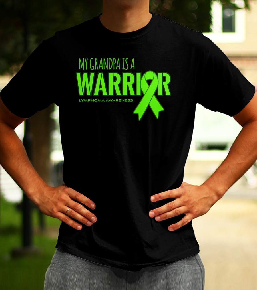 My Grandpa Is A Warrior Lymphoma Awareness T-Shirt