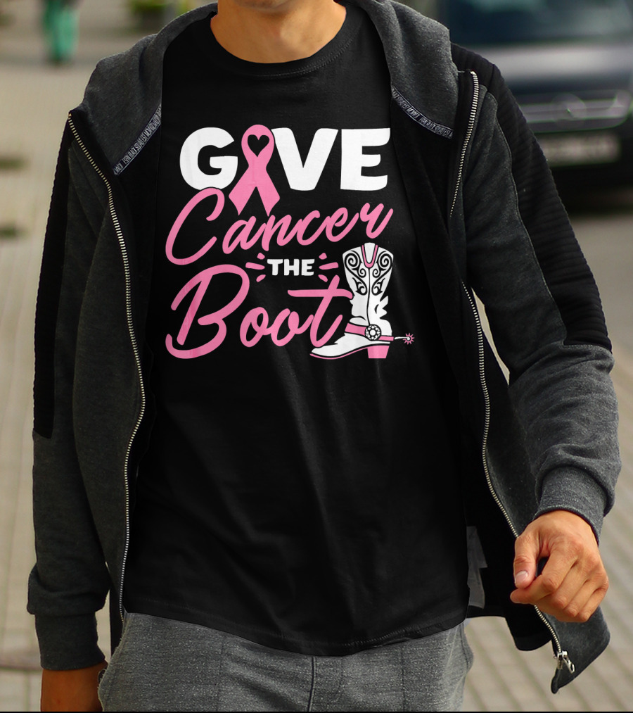 GIVE CANCER THE BOOT PINK RIBBON BREAST T-Shirt