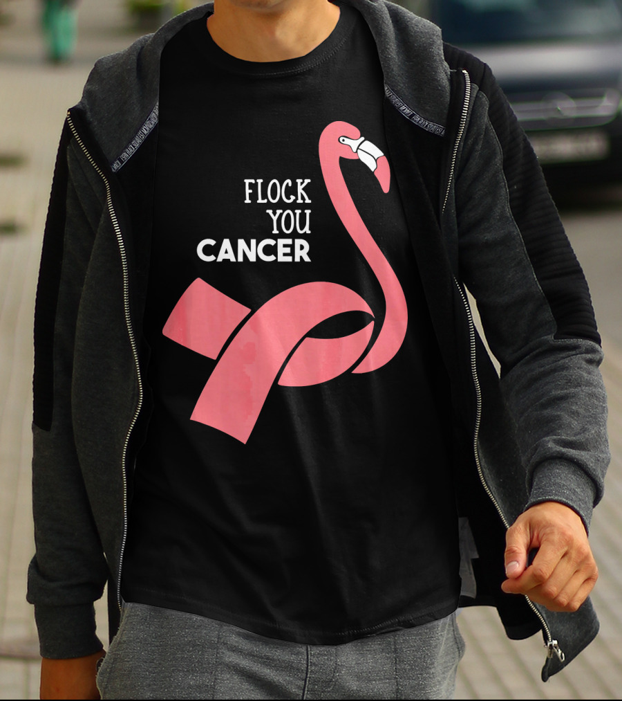 Flock You Cancer Fighter Flamingo T-Shirt