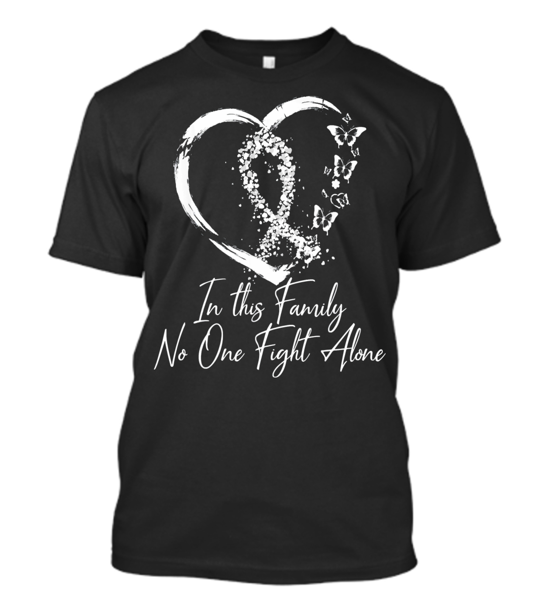 In This Family No One Fights Alone Heart Ribbon Butterflies T-Shirt