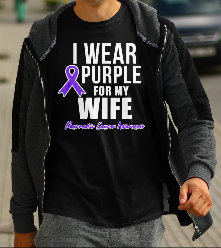 I Wear Purple For My Wife Pancreatic Cancer Awareness T-Shirt