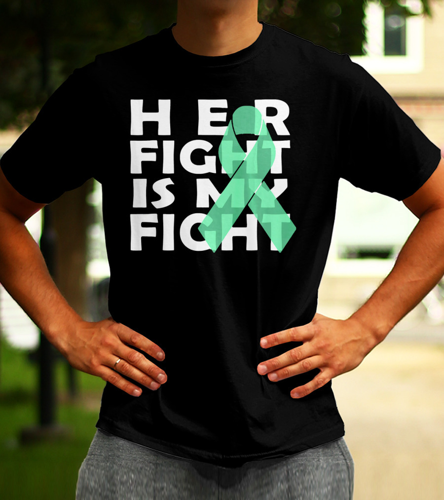Her Fight Is My Fight Gallbladder Cancer T-Shirt