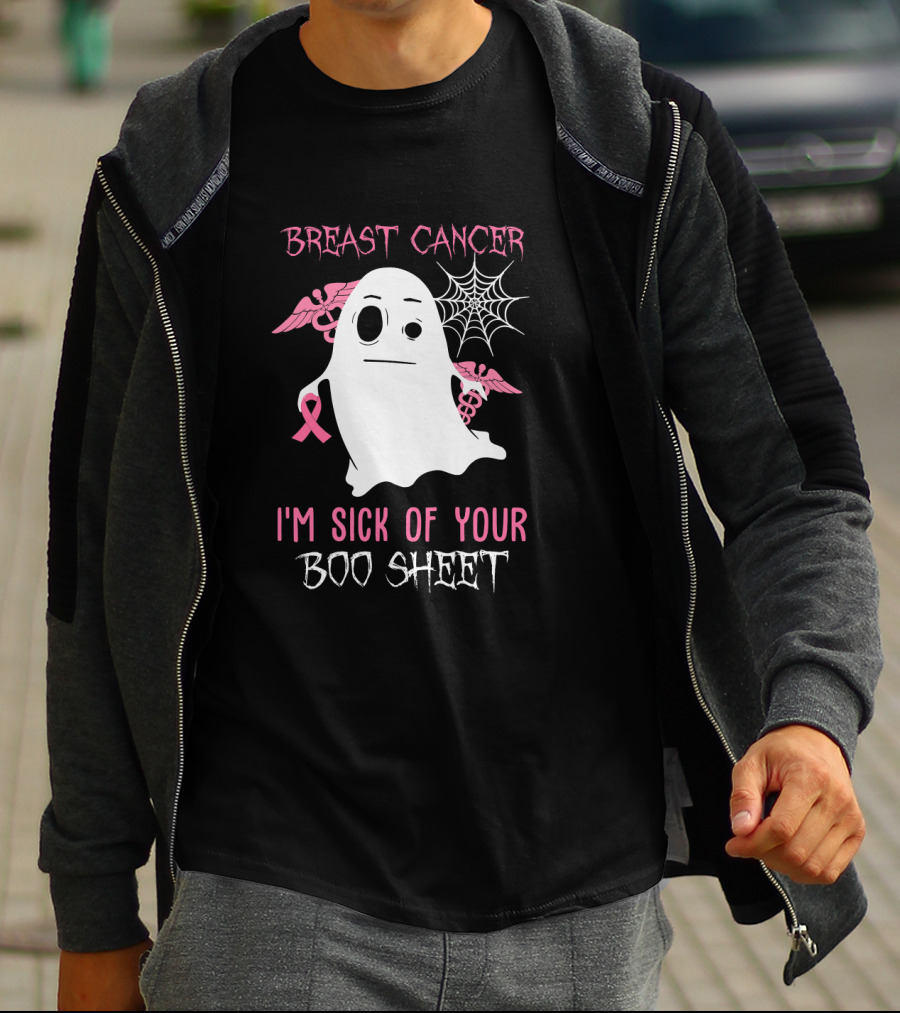 Breast Cancer Awareness I'm Sick Of Your Boo Sheet Ghost With Pink Ribbon And Wings T-Shirt