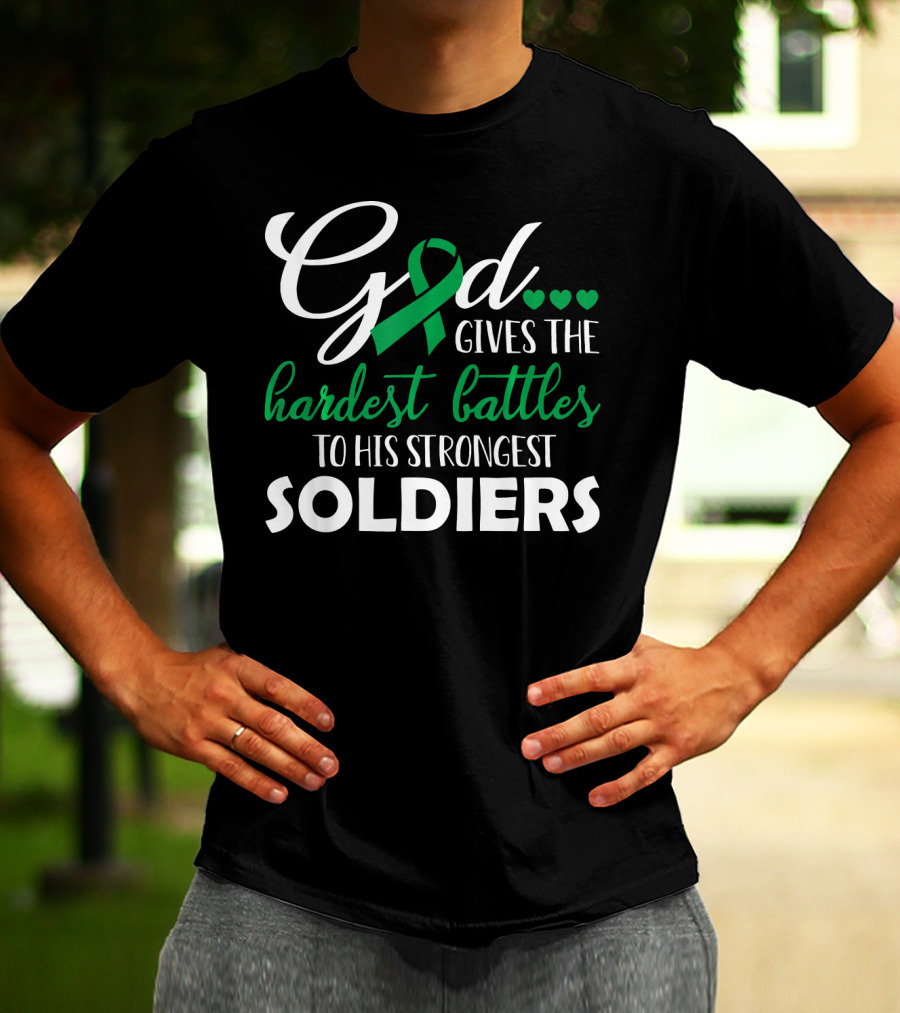 GOD Gives The Hardest Battles To His Strongest Soldiers Green T-Shirt