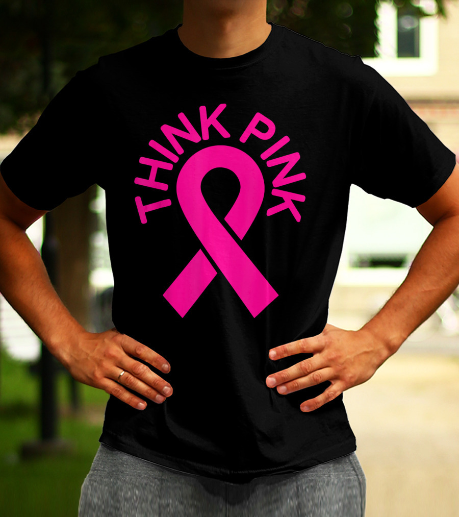 Pink Ribbon Think Pink Breast Cancer Fighters Survi T-Shirt