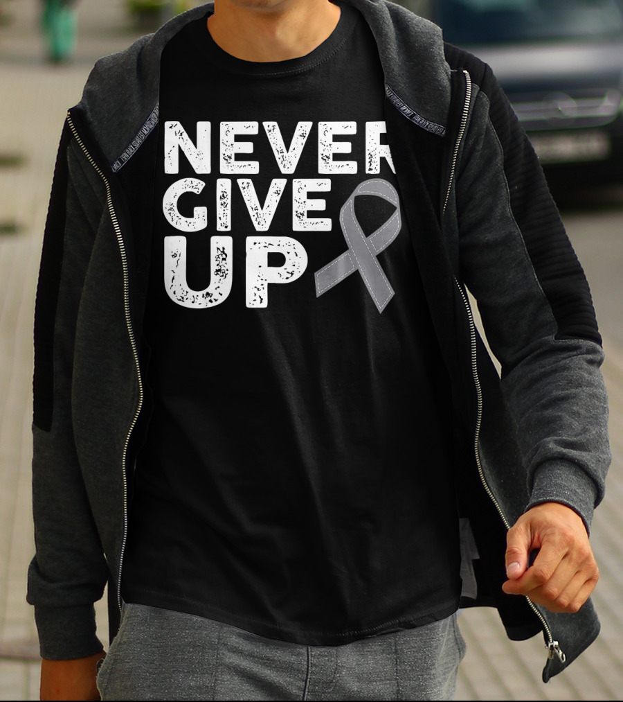 Never Give Up Brain Cancer Awareness T-Shirt