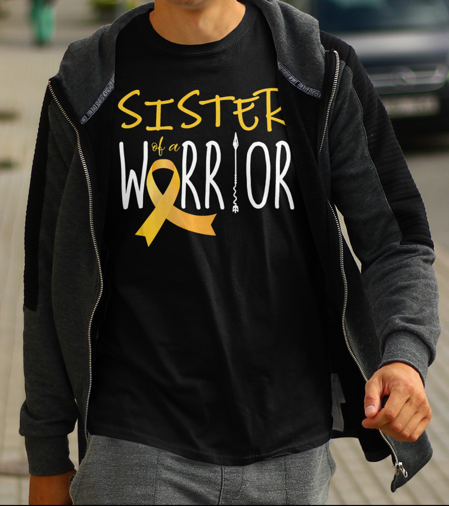 Sister Of A Warrior Childhood Cancer Awareness T-Shirt