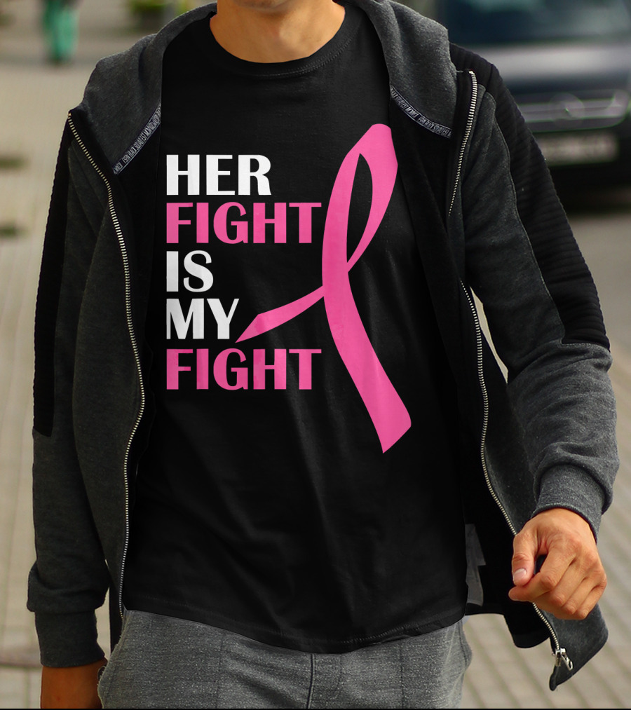 Her Fight Is My Fight Pink T-Shirt