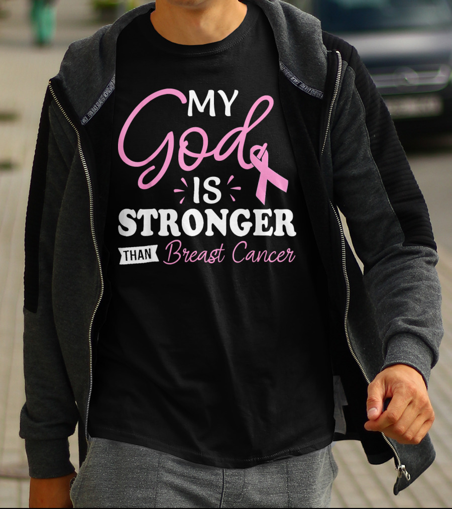 My God Is Stronger Than Breast Cancer Pink Ribbon Text T-Shirt