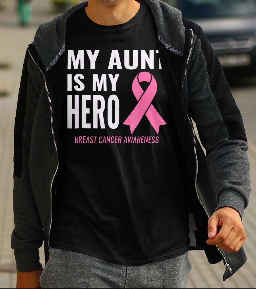 My Aunt Is My Hero Breast Cancer Awareness T-Shirt