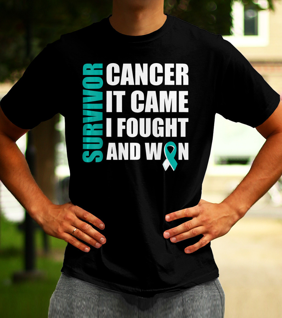 Survivor Cancer It Came I Fought And Won Cervical Cancer Awareness Fight Cancer T-Shirt