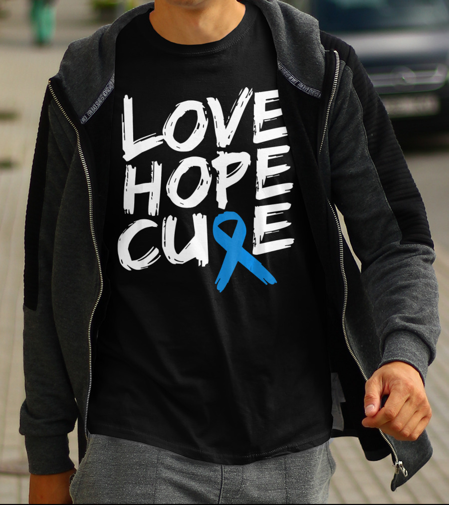Love Hope Cure Colon Cancer Awareness Blue T-Shirt