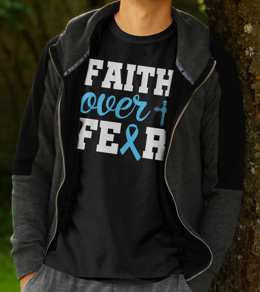 Faith Over Fear Cross Blue Ribbon Prostate Cancer Awareness T-Shirt