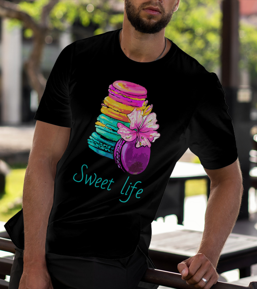 Sweet Life Colorful Macarons With Flower T-Shirt