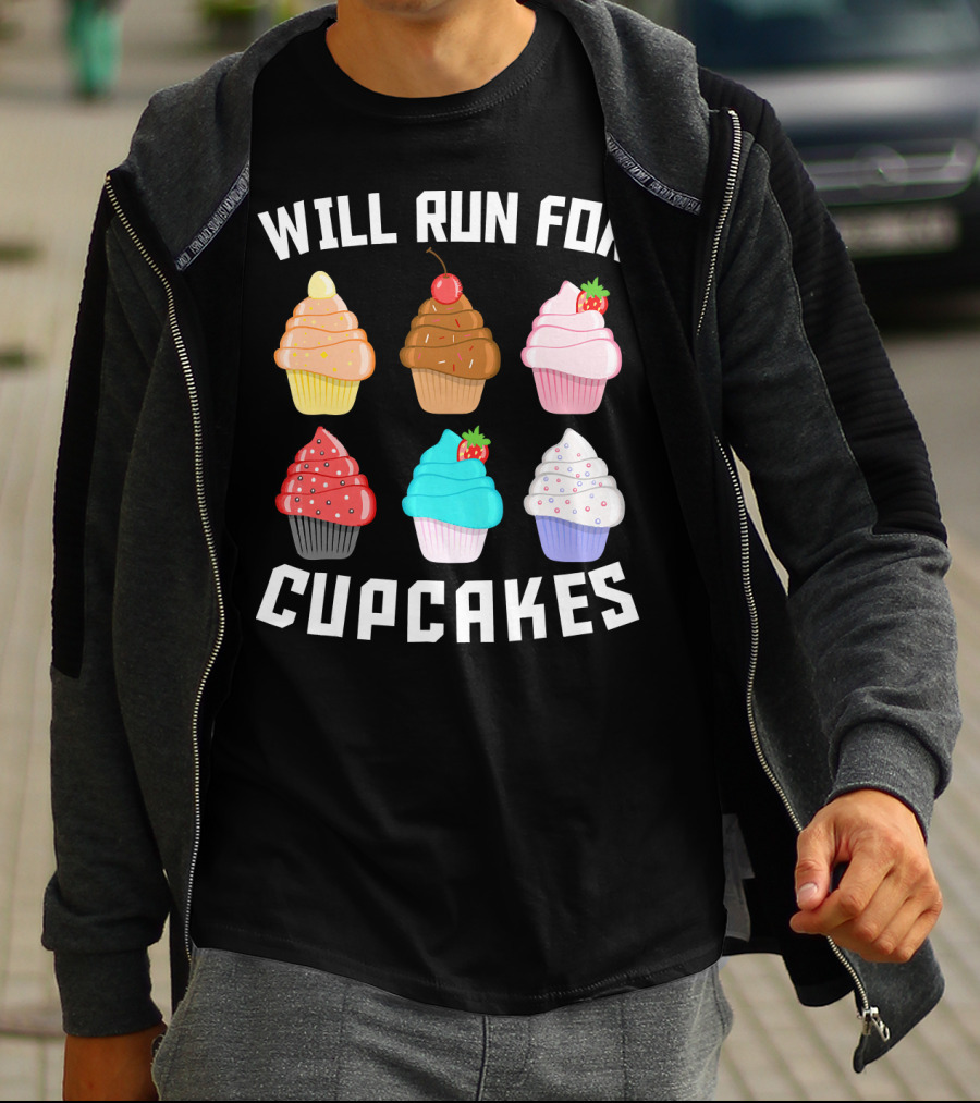 Will Run For Cupcakes Funny Runner Cupcake Desserts With Cherry And Strawberries T-Shirt