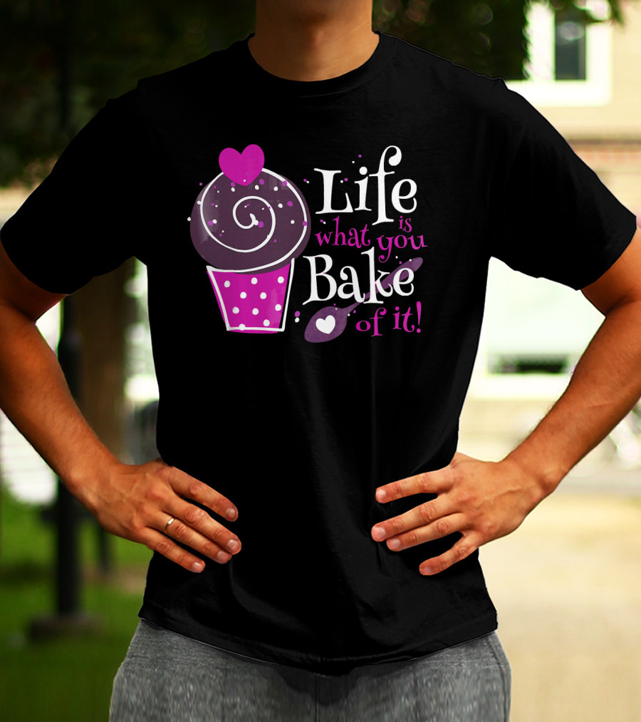 Life Is What You Bake Of It Cupcake Heart Swirl Polka Dots T-Shirt